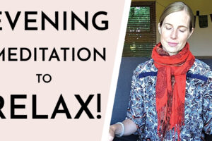 evening guided meditation,evening guided meditation 10 minutes to end your day relax and unwi